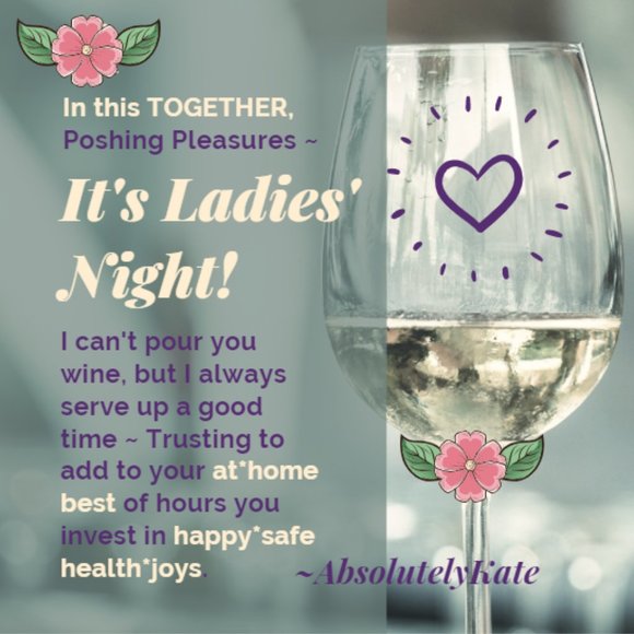 "STAY HOME SAFE ~ Posh with Good Gusto" - Picture 3 of 8